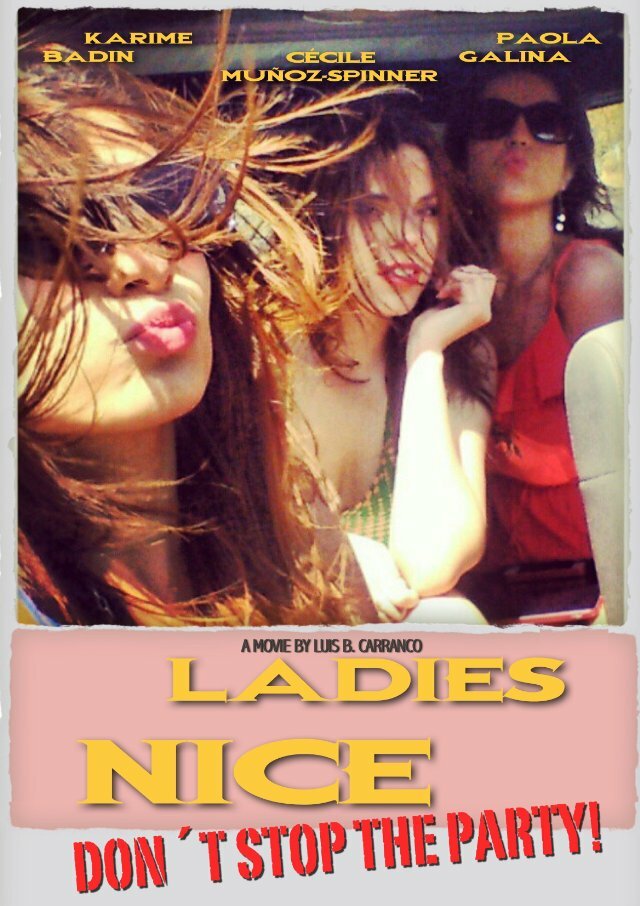 Ladies Nice (2013)