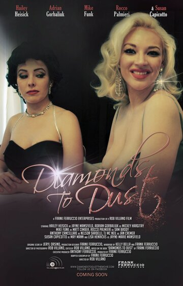 Diamonds to Dust (2014)