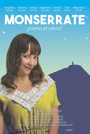 Monserrate, ¿cómo el cerro? (2017)