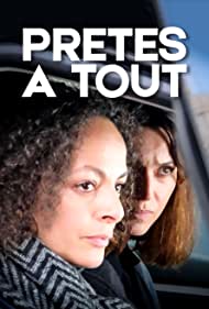 Prêtes à tout (2017)