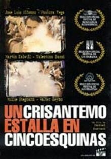 Un crisantemo estalla en cinco esquinas (1998)