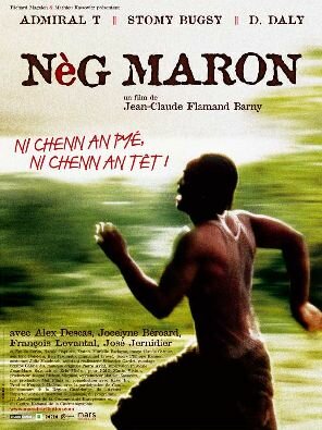 Nèg maron (2005)